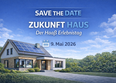 Veranstaltungseinladung: Zukunft Haus - Der Haaß Erlebnistag
